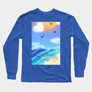 Just Keep Swimming Turtle Beach Long Sleeve T-Shirt